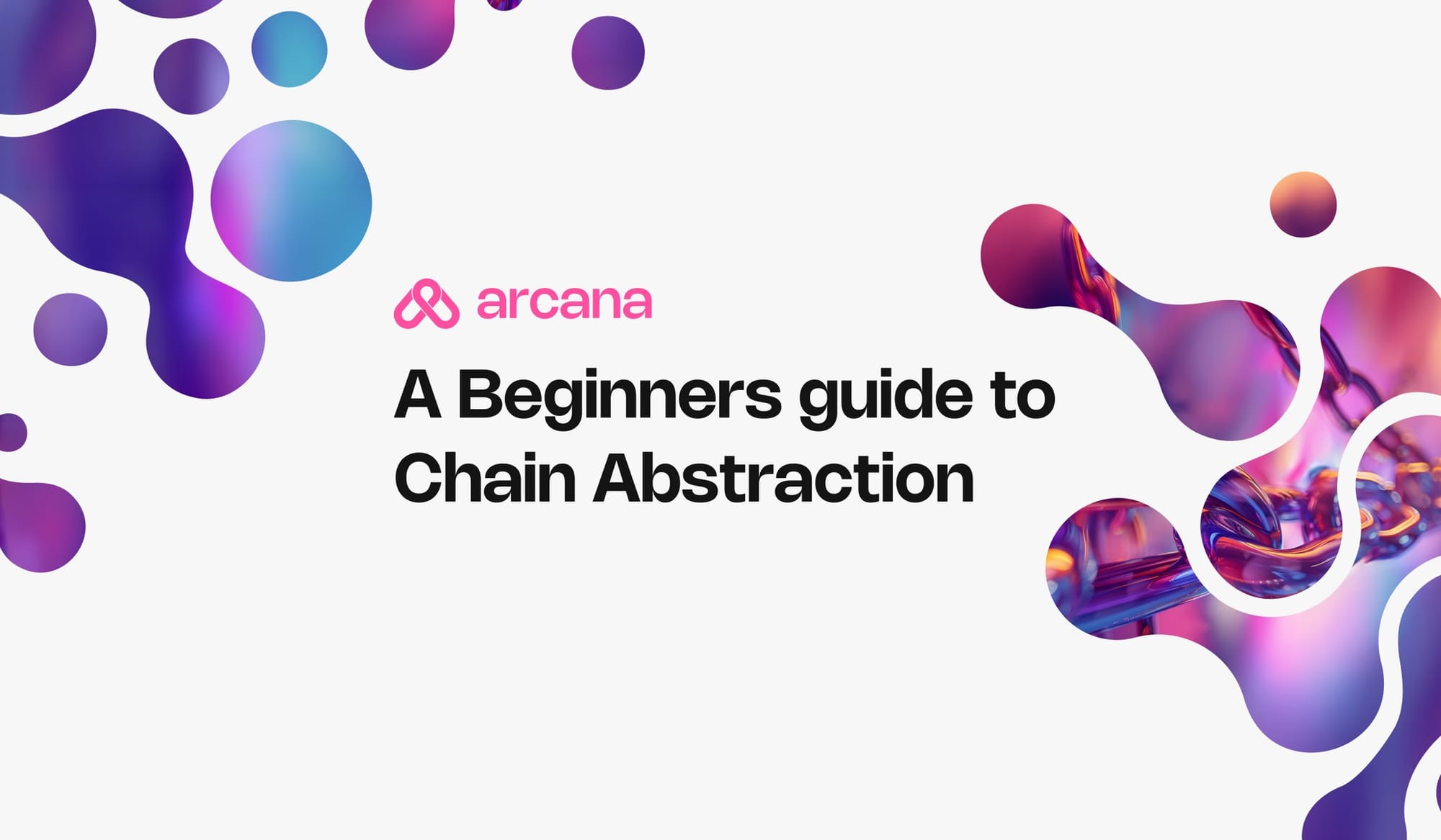 A beginner’s guide to Chain Abstraction