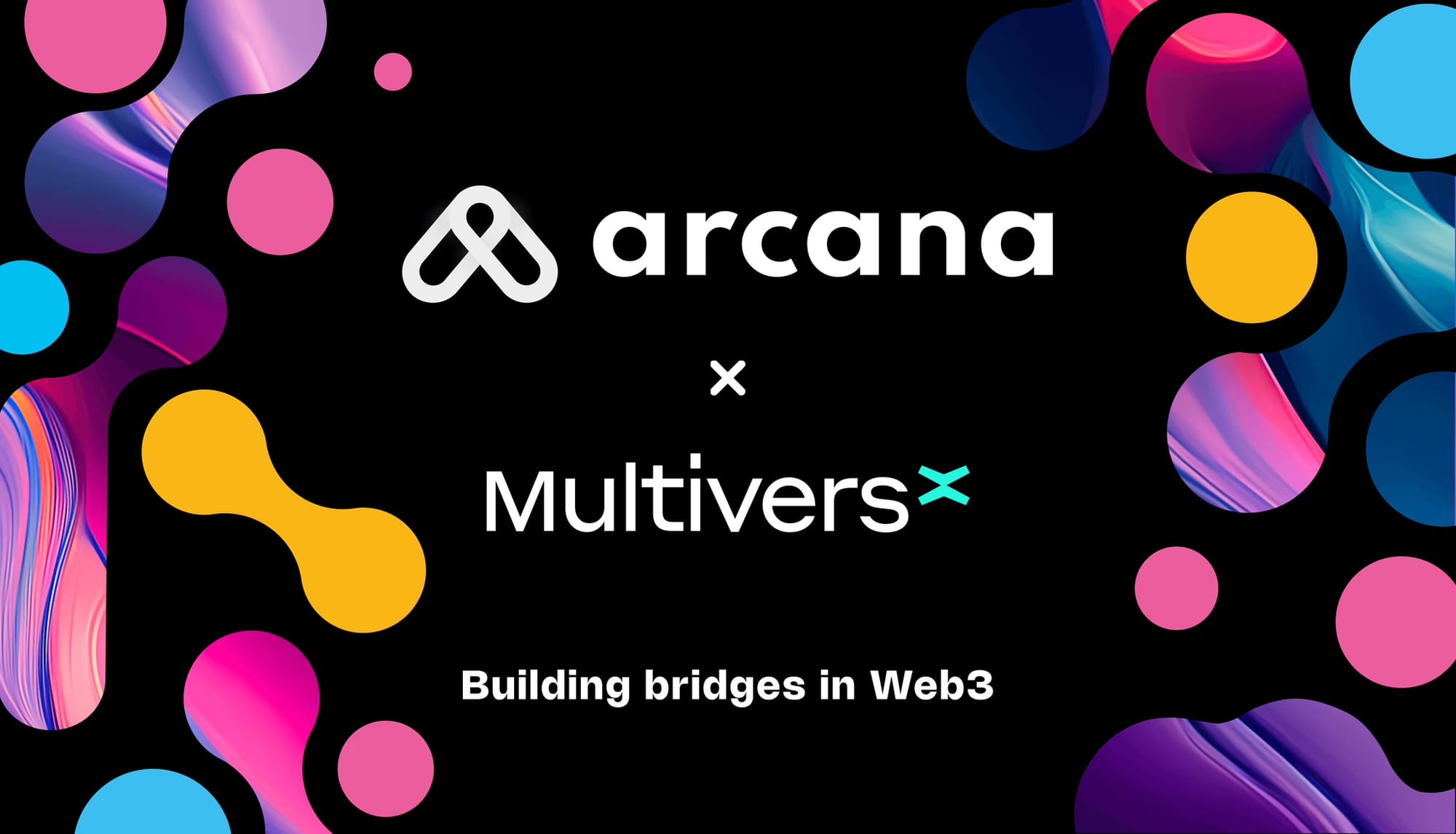 Arcana Network Expands to MultiversX