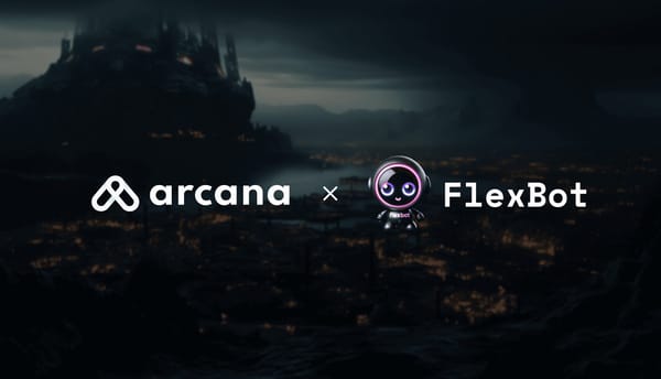 Arcana Network & Flexbot Join Hands for a Seamless Web3 Onboarding Experience