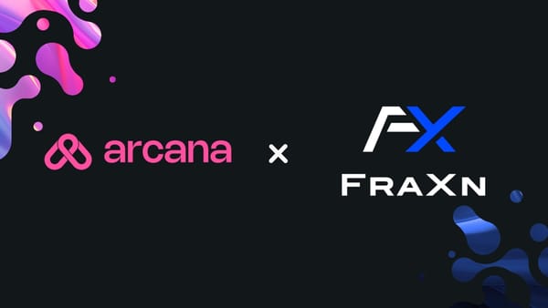 Arcana Partners With FraXn